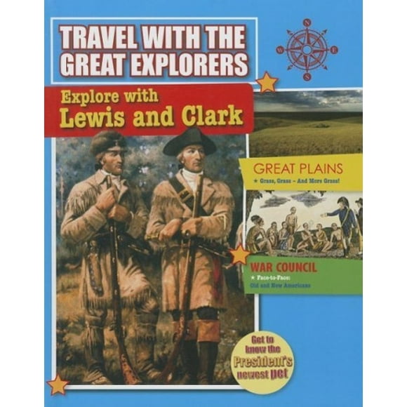 Explore with Lewis and Clark (Travel with the Great Explorers)