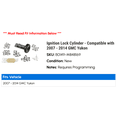 thumbnail image 2 of Ignition Lock Cylinder - Compatible with 2007 - 2014 GMC Yukon 2008 2009 2010 2011 2012 2013, 2 of 2