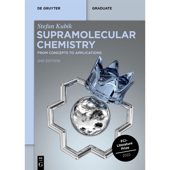 de Gruyter Textbook Supramolecular Chemistry: From Concepts to Applications, (Paperback)