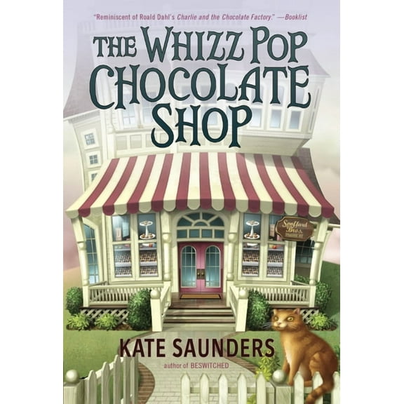 The Whizz Pop Chocolate Shop, (Paperback)