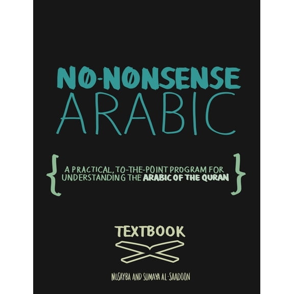 No-Nonsense Arabic Textbook, (Paperback)