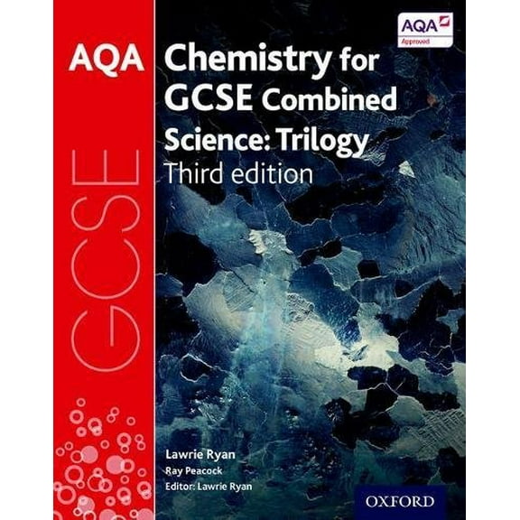 AQA GCSE Chemistry for Combined Science (Trilogy) Student Book Lawrie Ryan (Paperback)
