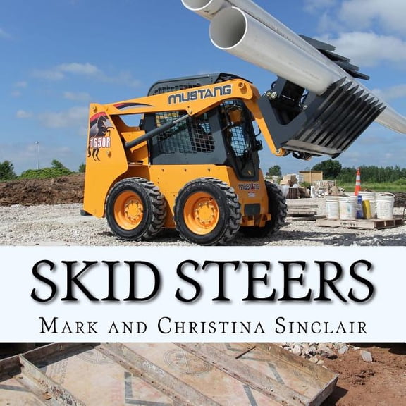 Let's Move Skid Steers, Book 2, (Paperback)