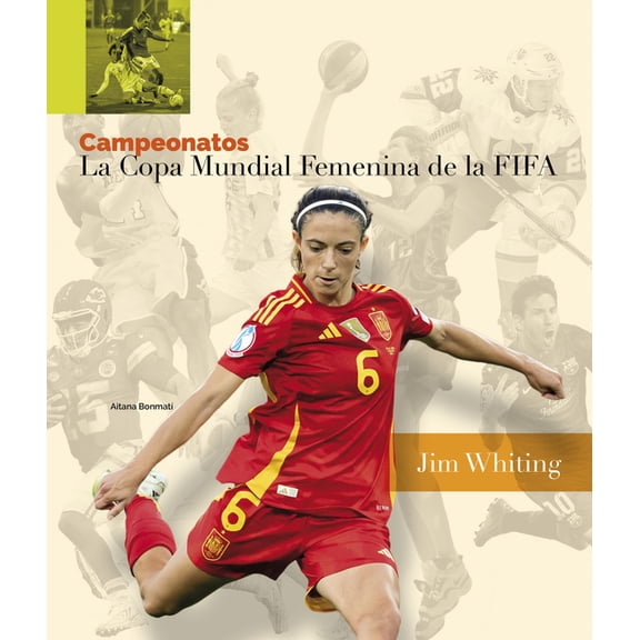 La Copa Mundial Femenina de la Fifa, (Paperback)