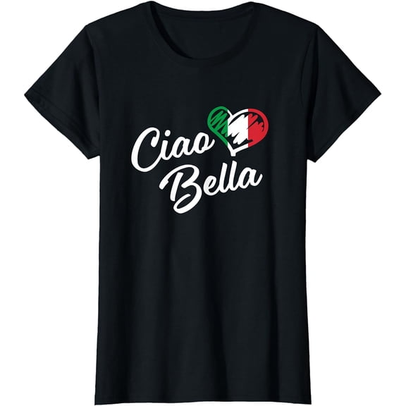 Ciao Bella Shirt - Italian Hello Beautiful Gift T Shirt