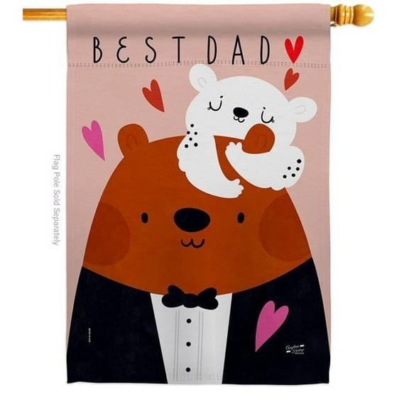 Angeleno Heritage H130324-BO My Best Dad Family Father Day 28 x 40 in. Double-Sided Decorative Vertical House Flags for Decoration Banner Garden Yard Gift