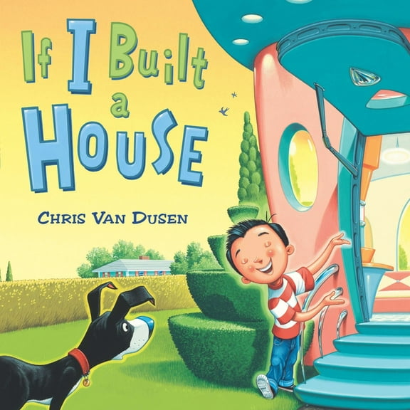 If I Built If I Built a House, (Hardcover)