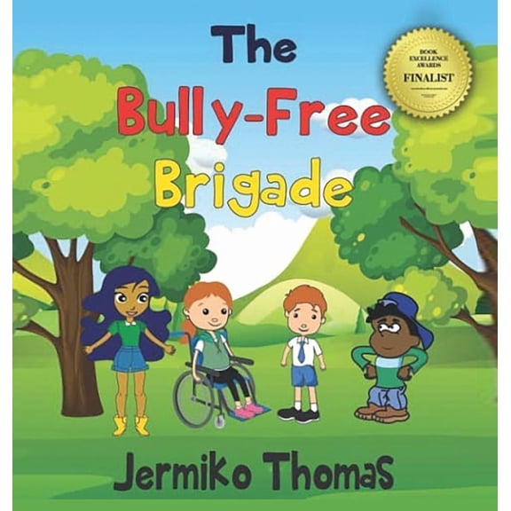 Adventures of Walter The Bully - Free Brigade, Book 4, (Hardcover)