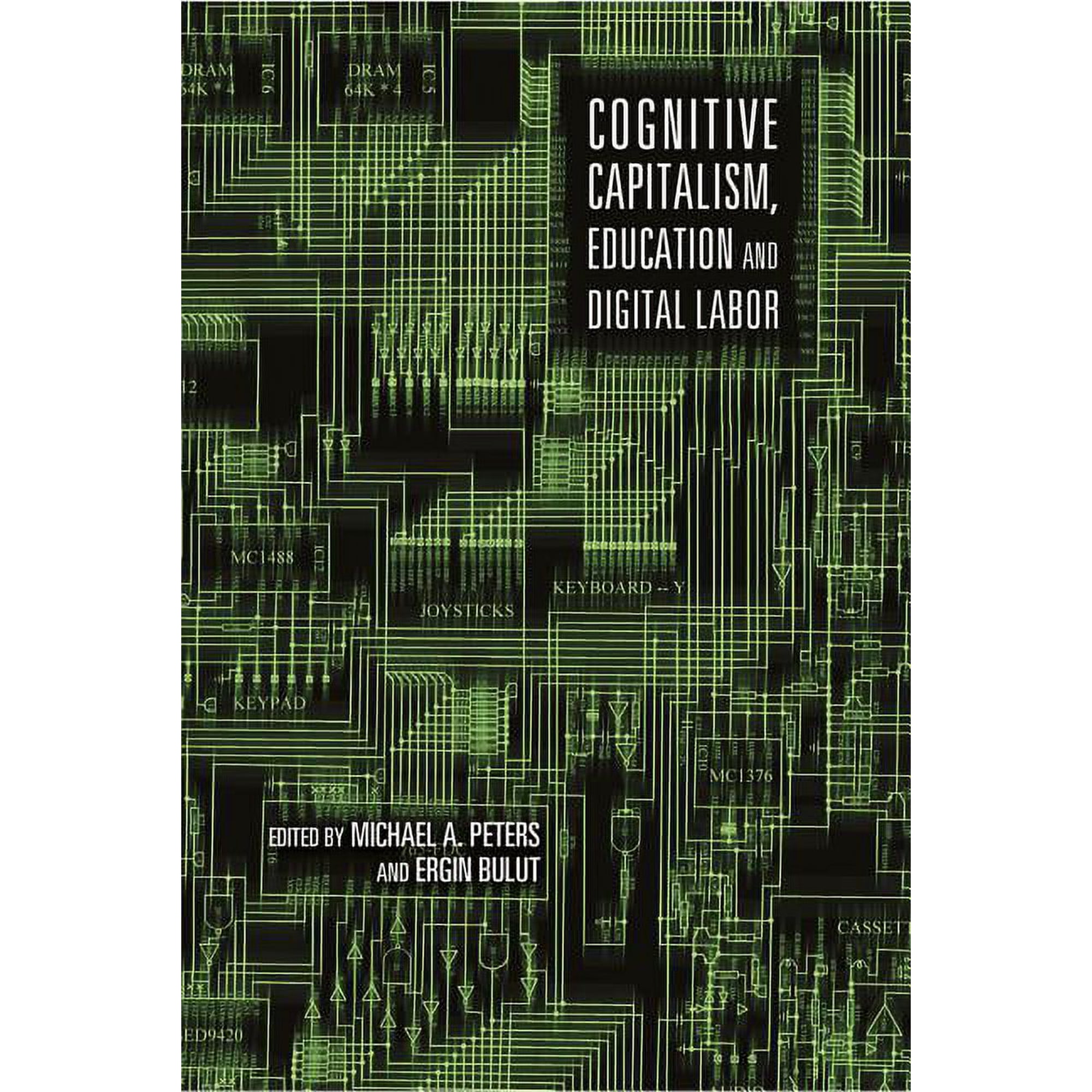 Cognitive Capitalism Education and Digital Labor (Paperback)