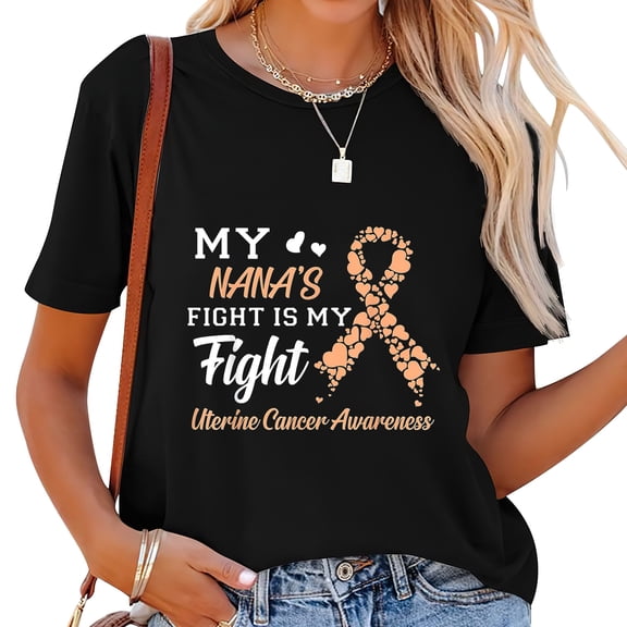 Womens My Nana's Fight Is My Fight Uterine Cancer Awareness T-Shirt Black