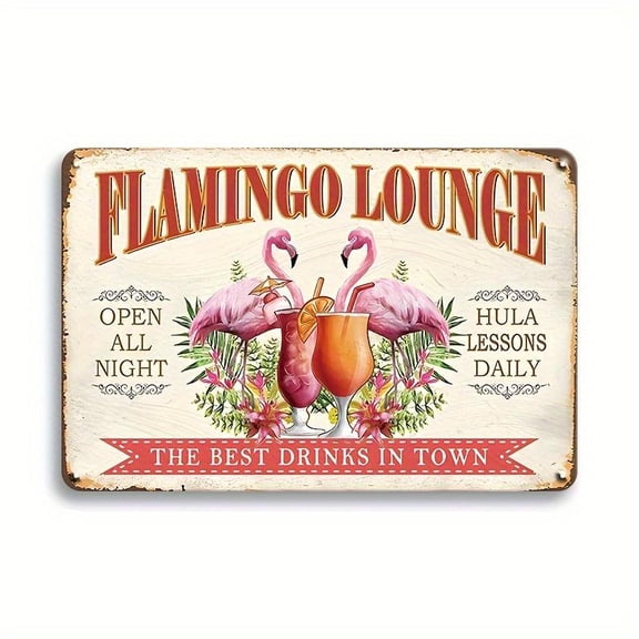 Flamingo Lounge "Vintage Metal Tin Sign - Pink, Perfect For Beach, Home, Bar, Cafe & Garden Decor, 8X12 Inches Flamingo Decor, Perfect For Room Decor