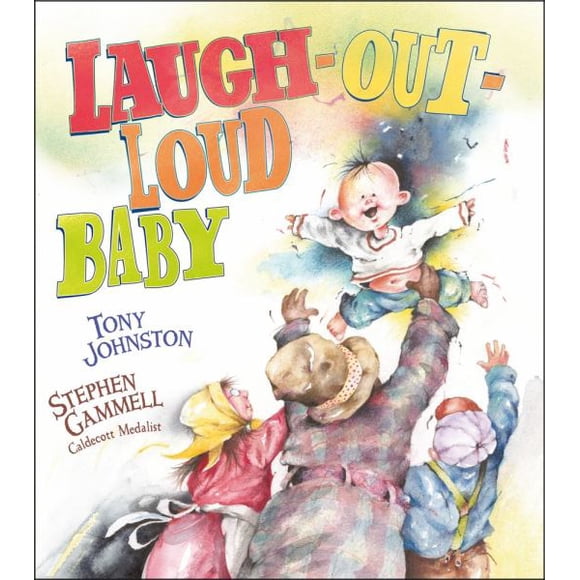Laugh-Out-Loud Ba By Tony Johnston
