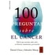 thumbnail image 1 of 100 PREGUNTAS SOBRE EL CANCER KAILAS DANIEL CLOSA I AUTET / SALVADOR MACIP MARESMA, 1 of 1