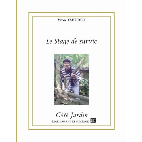 Le stage de survie, (Paperback)
