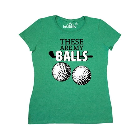 These Are My Balls- Golf balls Women's T-Shirt