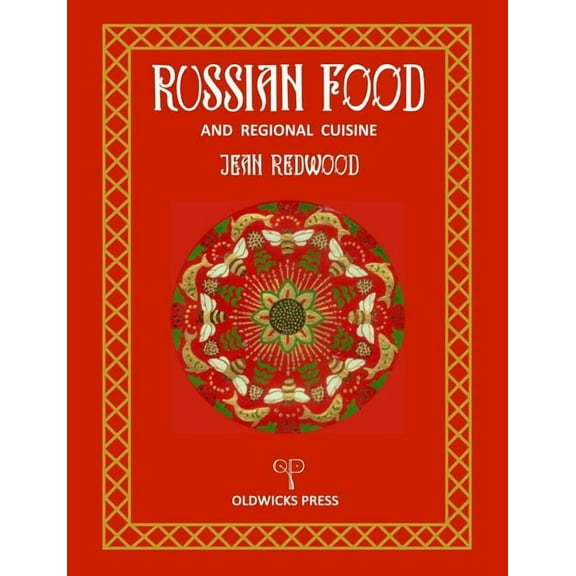 Russian Food and Regional Cuisine (Paperback)
