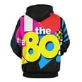 thumbnail image 3 of I Love The 80's Eighties 3D Print Hoodie Men Women Autumn Thin Pullover Sweatshirt Vintage Streetwear Tops, 3 of 6
