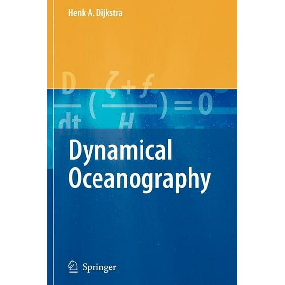 Dynamical Oceanography, (Paperback)