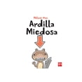 thumbnail image 1 of Libro Ardilla Miedosa Tapa Dura, Autor Melanie Watt, Editorial Sm, 1 of 1