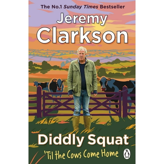 Diddly Squat: Diddly Squat: ‘Til The Cows Come Home (Paperback)