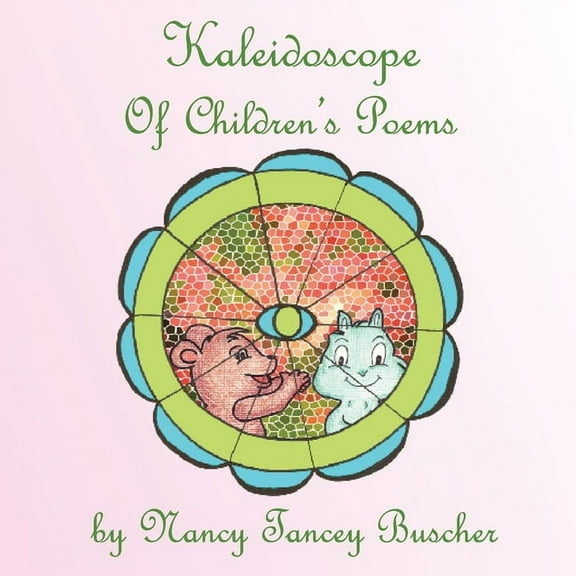 Kaleidoscope of Children's Poems (Paperback)