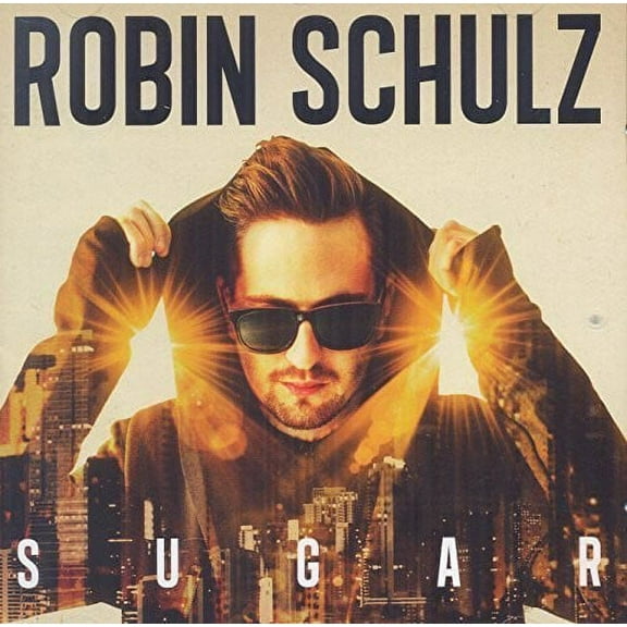 Robin Schulz - Sugar - Music & Performance - CD