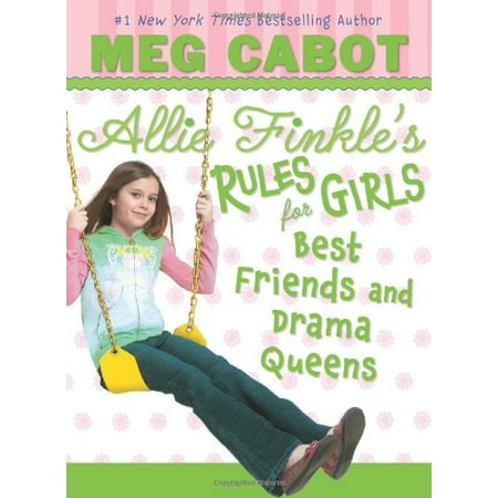 Best Friends And Drama Queens Allie Finkles Rules For Girls 3 , Pre-Owned Hardcover 0545040434 9780545040433 Meg Cabot