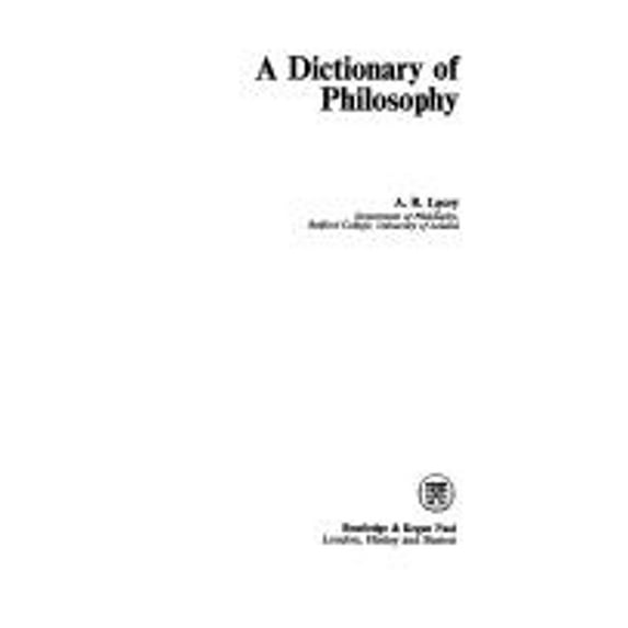 Pre-Owned A Dictionary of Philosophy (Hardcover) 9780710083616