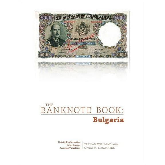 The Banknote Book: Bulgaria, (Paperback)