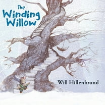 The Winding Willow, (Hardcover)