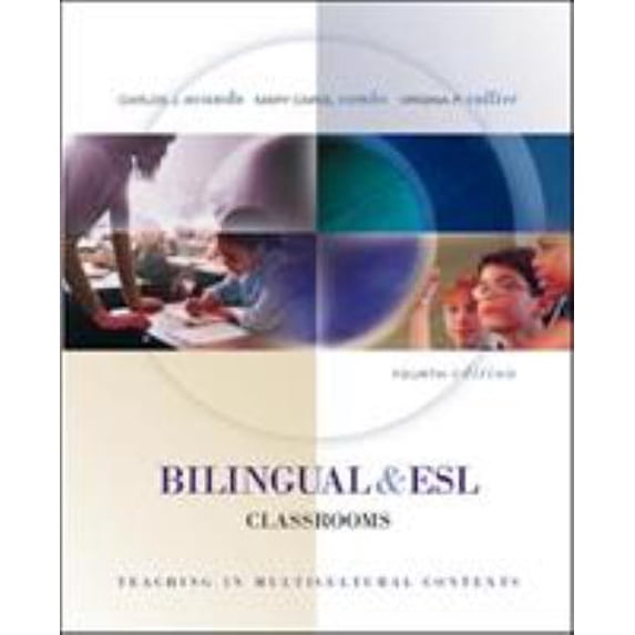 Pre-Owned Bilingual and ESL Classrooms : Teaching in Multicultural Contexts with PowerWeb (Paperback) 9780073126494