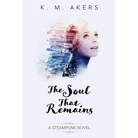 The Soul that Remains, (Paperback)