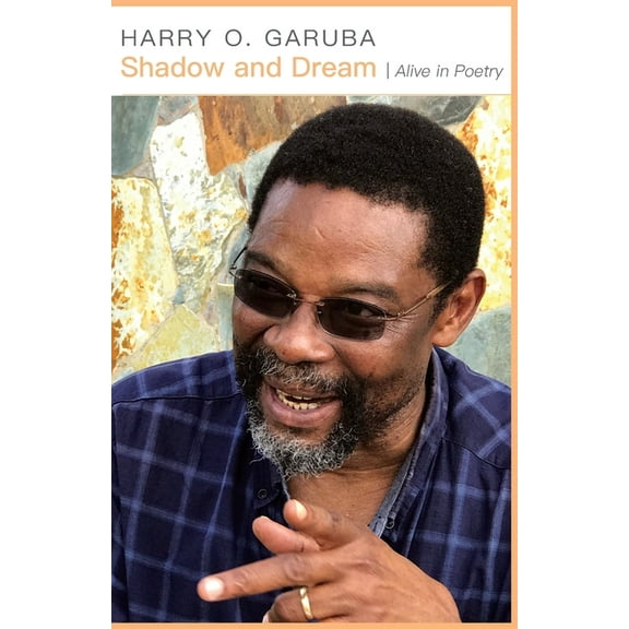 Shadow and Dream: Alive in Poetry, (Paperback)