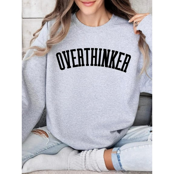 Overthinker Gray Sweatshirt