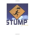 thumbnail image 1 of Stump: A Novel, 1 of 3