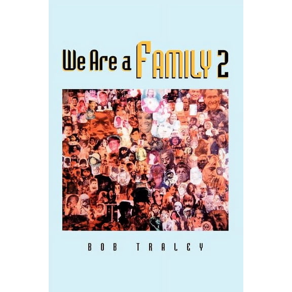 We Are a Family Part 2 (Paperback)