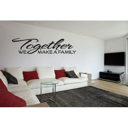 together we make a family vinyl wall decal quotes v91 - walmart