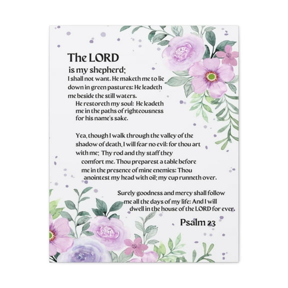 Scripture Walls Psalm 23 Flowers Bible Verse Canvas Christian Wall Art Ready to Hang Unframed