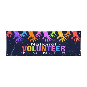 Volunteer Month Week 2024 Large Banner Party Decorations Sign Banner Party Supplies For Garden Table Wall Decoration 24 X 71 Inch