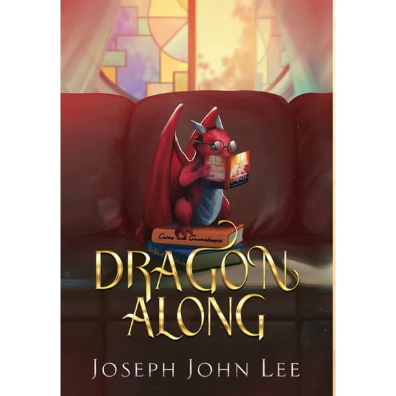 Dragon Along, (Hardcover)