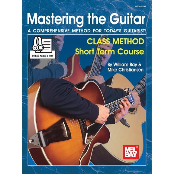 Mastering the Guitar Class Method Short Term Course (Paperback)
