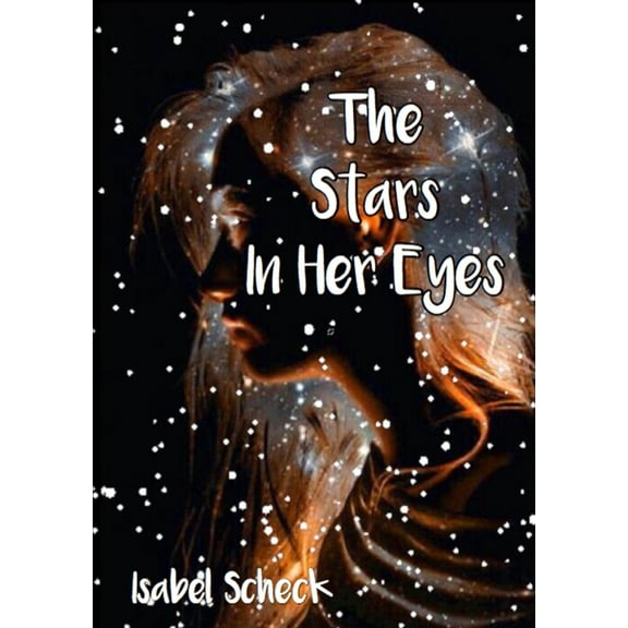 The Stars In Her Eyes, (Paperback)