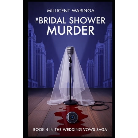 The Wedding Vows Saga The Bridal Shower Murder Book 4 (Paperback)