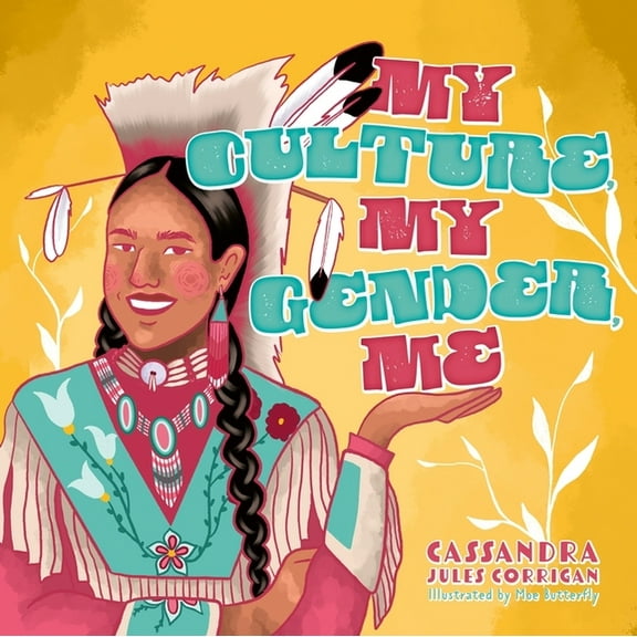 My Culture, My Gender, Me, (Hardcover)