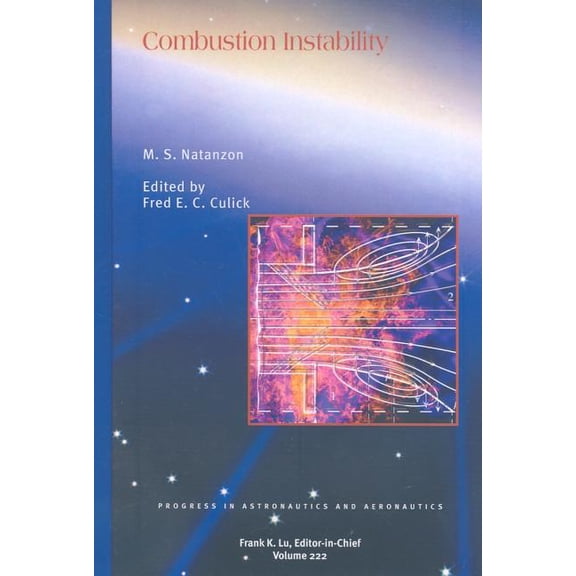 Progress in Astronautics and Aeronautics: Combustion Instability (Hardcover)