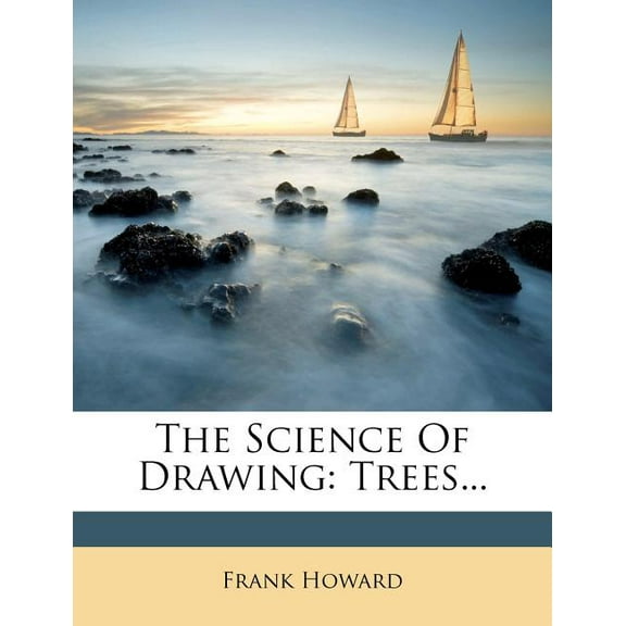 The Science of Drawing: Trees... (Paperback)
