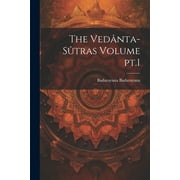 The Vednta-stras Volume pt.1 (Paperback)