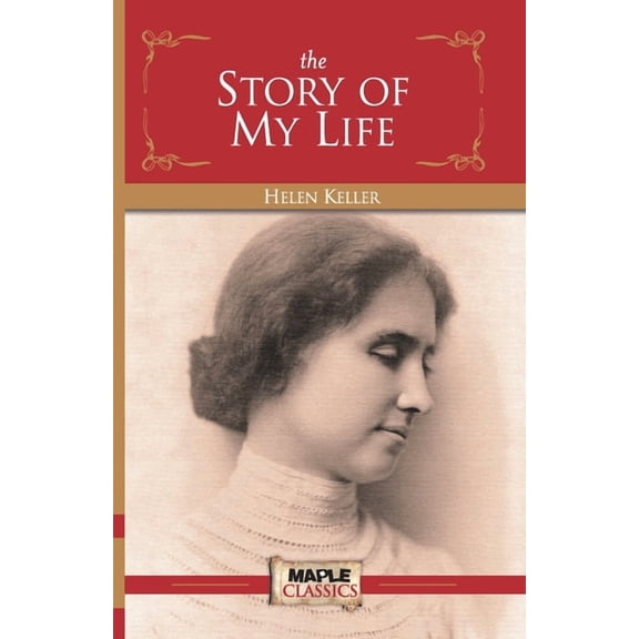 The Story of My Life, (Paperback)