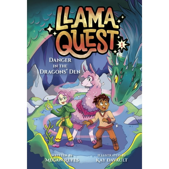 Llama Quest Llama Quest #1: Danger in the Dragons' Den, (Hardcover)