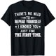 thumbnail image 1 of No hay necesidad de repetir tu camiseta, 1 of 4